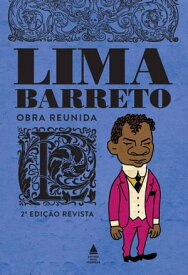Box - Lima Barreto - Obra Reunida【電子書籍】[ Lima Barreto ]