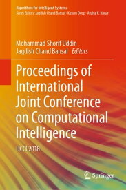 Proceedings of International Joint Conference on Computational Intelligence IJCCI 2018【電子書籍】