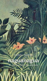naguanagua ein Kriminalroman aus Venezuela【電子書籍】[ hedda fischer ]