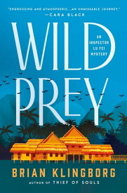 Wild Prey An Inspector Lu Fei Mystery【電子書籍】[ Brian Klingborg ]