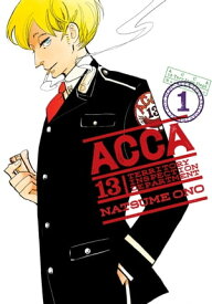 ACCA 13-Territory Inspection Department, Vol. 1【電子書籍】[ Natsume Ono ]