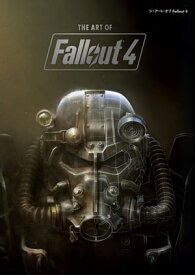 ジ・アート・オブ Fallout 4【電子書籍】[ BethesdaSoftworks ]