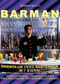 Barman【電子書籍】[ Sergio Felleti ]