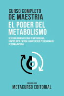 Curso Completo De Maestria El Poder Del Metabolismo