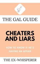 The Gal Guide to Cheaters and Liars