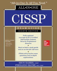 CISSP All-in-One Exam Guide, Eighth Edition【電子書籍】[ Shon Harris ]