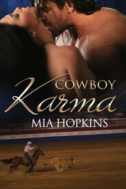 Cowboy Karma Cowboy Cocktail, #4【電子書籍】[ Mia Hopkins ]