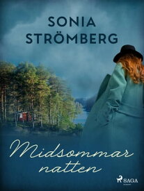 Midsommarnatten【電子書籍】[ Sonia Str?mberg ]