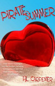 Pirate Summer【電子書籍】[ HL Carpenter ]