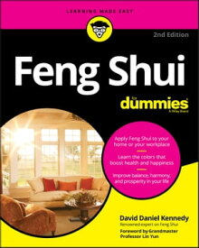 Feng Shui For Dummies【電子書籍】[ David Daniel Kennedy ]