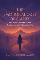 The Emotional Cost of Clarity