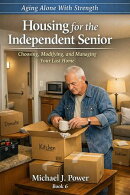 Housing For the Independent Senior