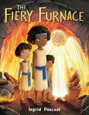 The Fiery Furnace: A Bible Story of Bravery and Miracles for Kids | Shadrach, Meshach, and Abednego’s Great Escape | A Biblical Tale of Standing Up for God