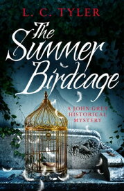 The Summer Birdcage【電子書籍】[ L C Tyler ]