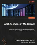 Architectures of Modern AI