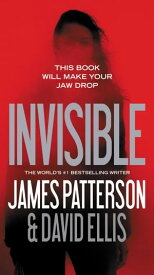 Invisible【電子書籍】[ James Patterson ]