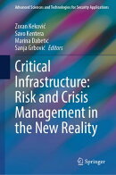 Critical Infrastructure: Risk and Crisis Management in the New Reality