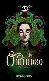 Lo ominoso【電子書籍】[ Editorial Thelema ]