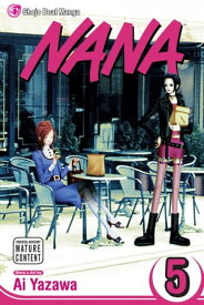 Nana, Vol. 5【電子書籍】[ Ai Yazawa ]