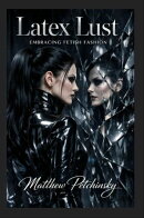 Latex Lust