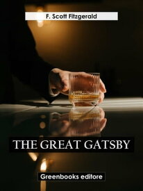 The great Gatsby【電子書籍】[ F.Scott Fitzgerald ]