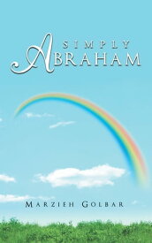 Simply Abraham【電子書籍】[ Marzieh Golbar ]