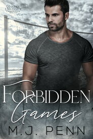 Forbidden Games【電子書籍】[ M.J. Penn ]