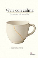 Vivir con calma