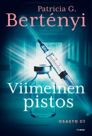 Viimeinen pistos 【電子書籍】[ Patricia G. Bert?nyi ]