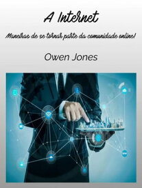 A Internet Como faz..., #79【電子書籍】[ Owen Jones ]
