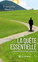 La quête essentielle