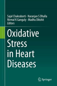 Oxidative Stress in Heart Diseases【電子書籍】