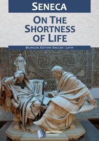 On the shortness of life【電子書籍】[ Seneca ]