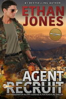 Agent Recruit: A Max Thorne Spy Thriller