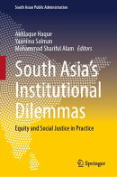 South Asia’s Institutional Dilemmas