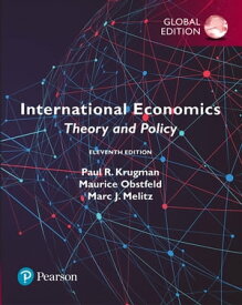 International Economics: Theory and Policy, Global Edition【電子書籍】[ Paul Krugman ]