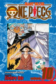 One Piece, Vol. 10 OK, Let's Stand Up!【電子書籍】[ Eiichiro Oda ]