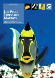 Los peces tropicales marinos【電子書籍】[ Gelsomina Parisse ]