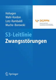 S3-Leitlinie Zwangsst?rungen【電子書籍】