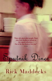 Sputnik Diner【電子書籍】[ Rick Maddocks ]