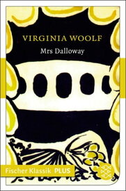 Mrs Dalloway Roman【電子書籍】[ Virginia Woolf ]