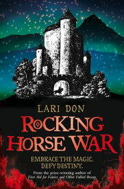 Rocking Horse War【電子書籍】[ Lari Don ]