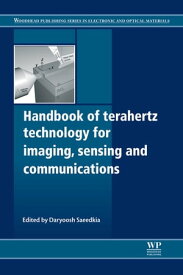 Handbook of Terahertz Technology for Imaging, Sensing and Communications【電子書籍】