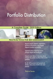 Portfolio Distribution A Complete Guide - 2019 Edition【電子書籍】[ Gerardus Blokdyk ]