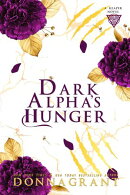 Dark Alpha's Hunger