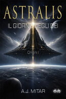 Astralis - Il Giorno Degli Dèi