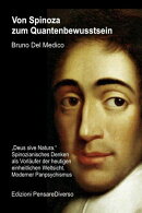 Von Spinoza zum Quantenbewusstsein