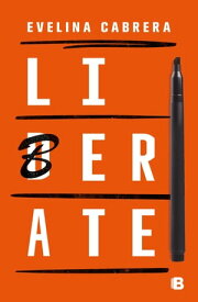 Liberate/Liderate【電子書籍】[ Evelina Cabrera ]