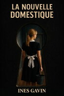 La Nouvelle Domestique