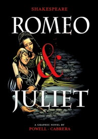 Romeo and Juliet【電子書籍】[ Martin Powell ]